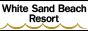 White Sand Beach Resort